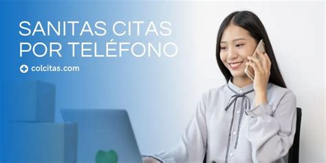 número de sanitas para citas|Cita Sanitas por Teléfono